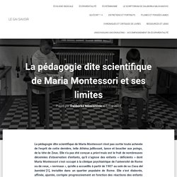 La pédagogie dite scientifique de Maria Montessori et ses limites – LE GAI SAVOIR