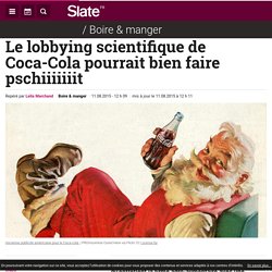 Le lobbying scientifique de Coca-Cola
