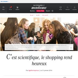 C'est scientifique, le shopping rend heureux