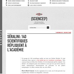 Séralini: 140 scientifiques répliquent à l'Académie