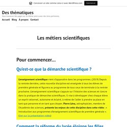 Les métiers scientifiques – Des thématiques