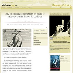 239 scientifiques remettent en cause le mode de transmission du Covid-19