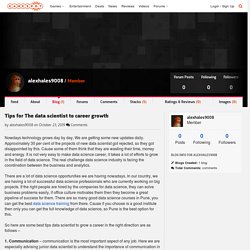 Tips for The data scientist to career growth - alexhales9008's Blog - GameSpot Blog
