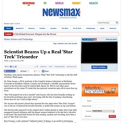 Scientist Beams Up a Real 'Star Trek' Tricorder