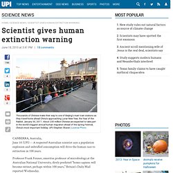 Scientist gives human extinction warning