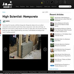 High Scientist: Hempcrete