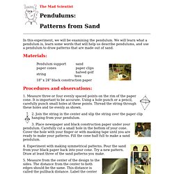 Mad Scientist: Pendulums, Patterns from Sand