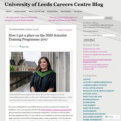 How I got a place on the NHS Scientist Training Programme 2017