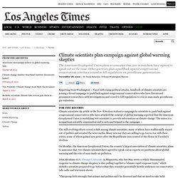 Climate science: Climate scientists plan campaign against global warming skeptics - latimes.com