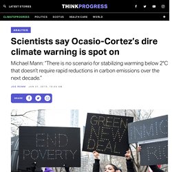 Scientists say Ocasio-Cortez’s dire climate warning is spot on