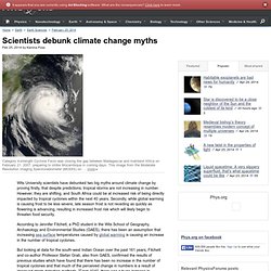 Scientists debunk climate change myths