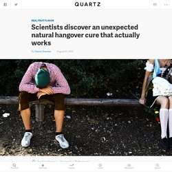Scientists discover an unexpected natural hangover cure that actually works