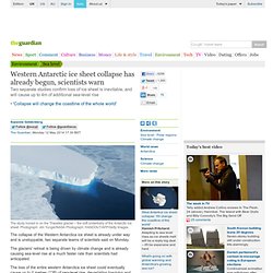Western Antarctic ice sheet collapse has already begun, scientists warn