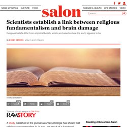 Scientists establish a link between religious fundamentalism and brain damage