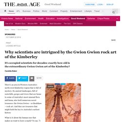 Why scientists are intrigued by the Gwion Gwion rock art of the Kimberley