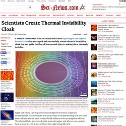 Scientists Create Thermal Invisibility Cloak