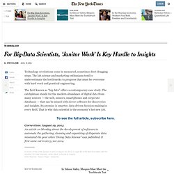 For Big-Data Scientists, ‘Janitor Work’ Is Key Hurdle to Insights - NYTimes.com