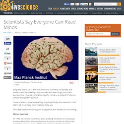 Scientists Say Everyone Can Read Minds