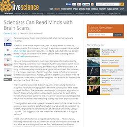 Scientists Can Read Minds with Brain Scans