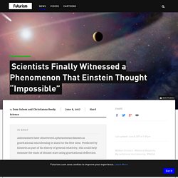 Scientists Finally Witnessed a Phenomenon That Einstein Thought "Impossible"