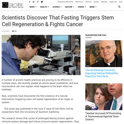 Scientists Discover That Fasting Triggers Stem Cell Regeneration & Fights Cancer