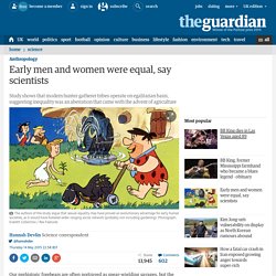 Early men and women were equal, say scientists
