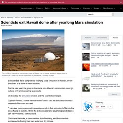 Scientists exit Hawaii dome after yearlong Mars simulation