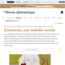 L’anorexie, une maladie sociale, par Claire Scodellaro (Le Monde diplomatique, septembre 2020)
