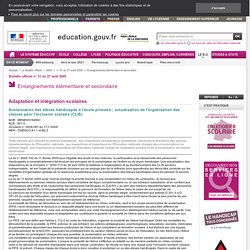 Scolarisation des élèves handicapés à l'école primaire ; actualisation de l'organisation des classes pour l'inclusion scolaire (CLIS) - MENE0915406C - Ministère de l'éducation nationale, de la jeunesse et de la vie associative