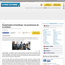 Scolarisation et handicap : les promesses de la ministre - Journal Numérique - Region