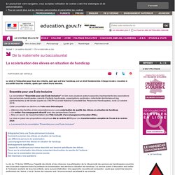 La scolarisation des élèves handicapés - Ministère de l'Éducation nationale, de l'Enseignement supérieur et de la Recherche