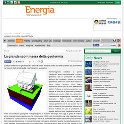 La grande scommessa della geotermia