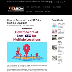 How to Score at Local SEO for Multiple Locations