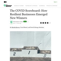 The COVID Scoreboard: How Resilient Businesses Emerged New Winners