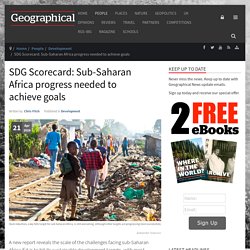 SDG Scorecard: Sub-Saharan Africa progress needed to achieve goals