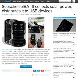 Scosche solBAT II collects solar power, distributes it to USB de