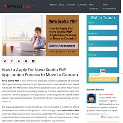 How to Apply For Nova Scotia PNP Application Process to Move to Canada