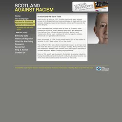 One Scotland: No Place For Racism - Scotland and the Slave Trade