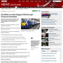 ScotRail unveils biggest Edinburgh Festival timetable