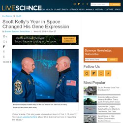 Scott Kelly's Year in Space Changed His Gene Expression