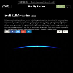 Scott Kelly’s year in space