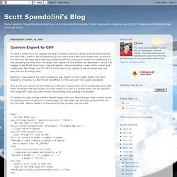 Scott Spendolini's Blog: Custom Export to CSV