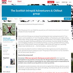 The Scottish Intrepid Adventurers & Chillout group (Edinburgh, Scotland