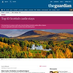 Top 10 Scottish castle stays