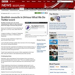Scottish councils in 24-hour What We Do Twitter event