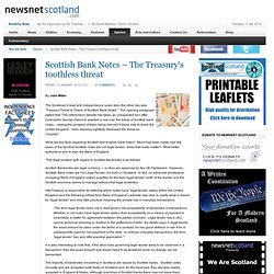Scottish Bank Notes – The Treasury's toothless threat