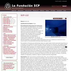 SCP-122 - La Fundación SCP