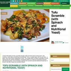 Tofu Scramble (with Spinach and Nutritional Yeast)