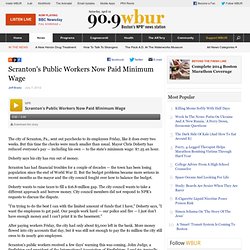 Scranton's Public Workers Now Paid Minimum Wage