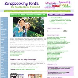 Scrapbooking Fonts - the best collection of free fonts for scrapbooking and digital crafting